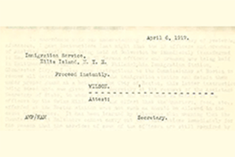 A copy of the telegraph sent by the secretary of labor to Bureau of Immigration officials on duty at U.S. ports holding German ships on April 6, 1917.