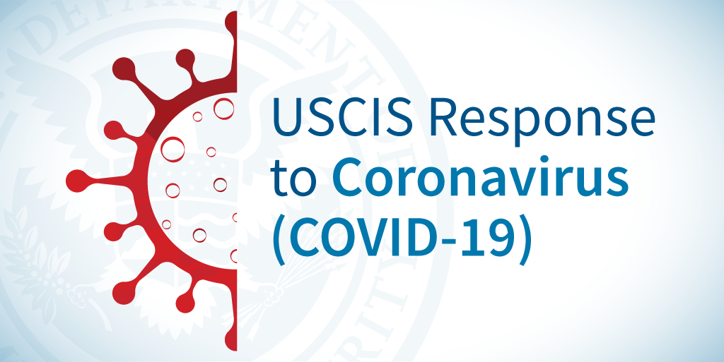 Uscis Response To Covid 19 Uscis